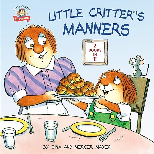 Little Critter's Manners (Little Critter Classics)