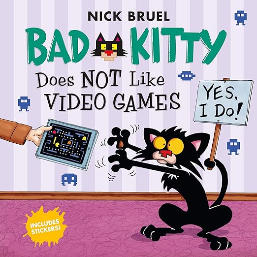 Bad Kitty Does Not Like Video Games: Includes Stickers