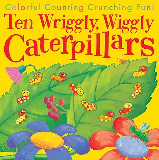 Ten Wriggly Wiggly Caterpillars