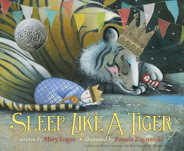 Sleep Like a Tiger: A Caldecott Honor Award Winner (Caldecott Medal - Honors Winning Title(s))