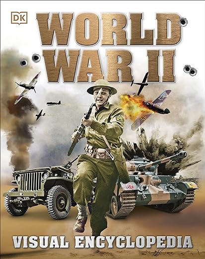 World War II: Visual Encyclopedia (DK Children's Visual Encyclopedias)