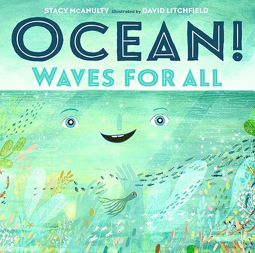 Ocean! Waves for All (Our Universe, 4)