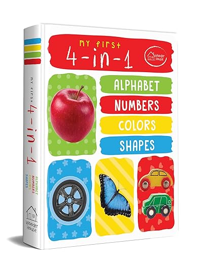 My First 4 In 1: Alphabet, Numbers, Colors, Shapes